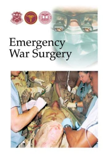 Emergency War Surgery (2004, 3rd Edition)