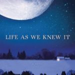 Life As We Knew It book cover, by Susan Beth Pfeffer