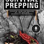 Survival Prepping: Off-the-Grid and Wilderness Preparedness book cover, by Ron Hunt