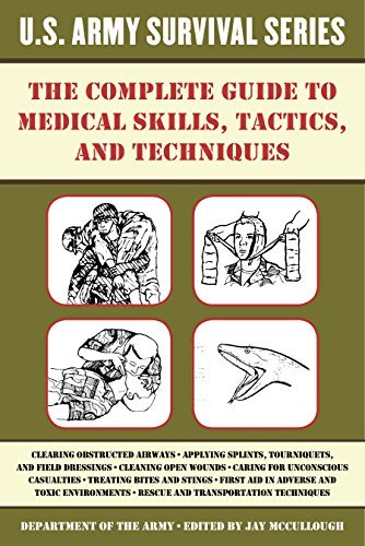 The Complete US Army Survival Guide to Medical Skills book cover