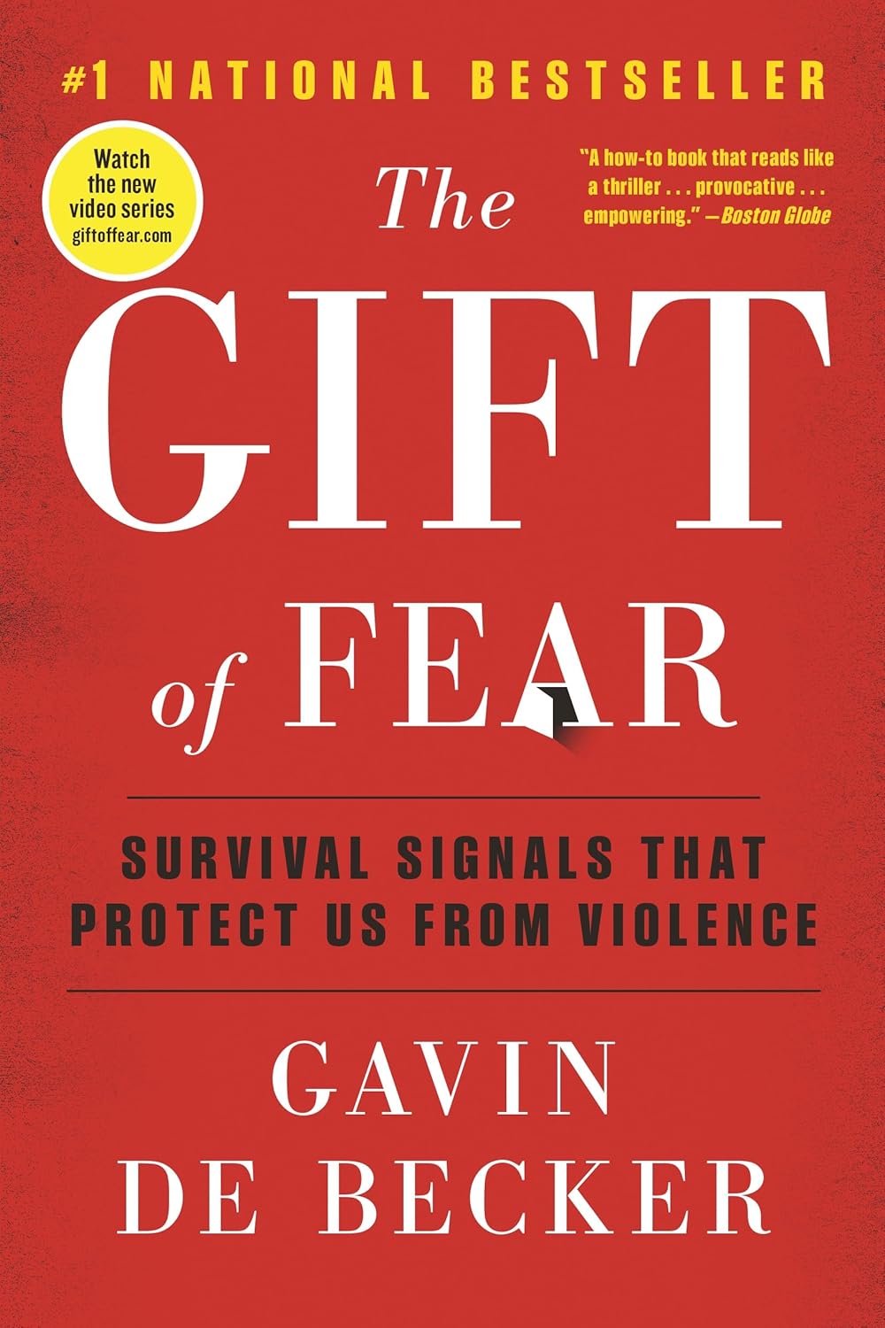 The Gift of Fear book cover, by Gavin de Becker