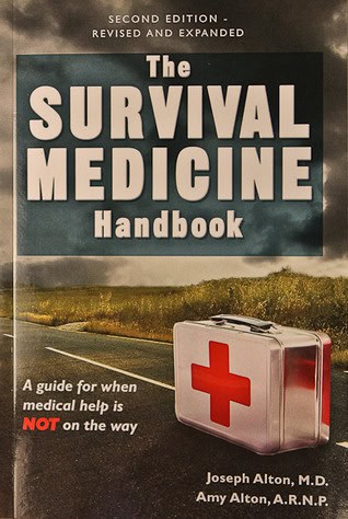 The Survival Medicine Handbook