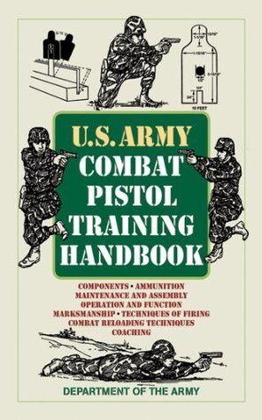 US Army Combat Pistol Training Handbook