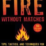 Guide to Making Fire Without Matches book cover, by Christopher Nyerges