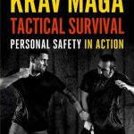 Krav Maga Tactical Survival book cover, by Gershon Ben Keren