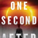 One Second After book cover, by William R. Forstchen