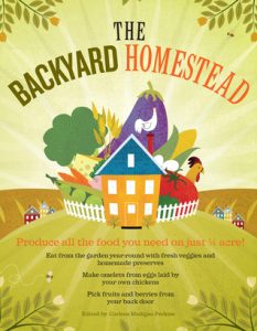 The Backyard Homestead book cover, by Carleen Madigan