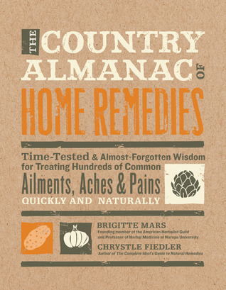 The Country Almanac of Home Remedies book cover, by Brigitte Mars