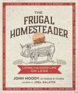 The Frugal Homesteader book cover, by John Moody