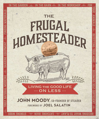 The Frugal Homesteader book cover, by John Moody