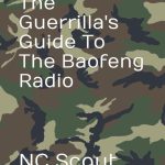 Guerilla's Guide to the Baofeng Radio book cover, by NC Scout