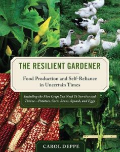 The Resilient Gardener book cover, by Carol Deppe