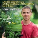 Wild Edibles: A Practical Guide to Foraging book cover, by Sergei Boutenko